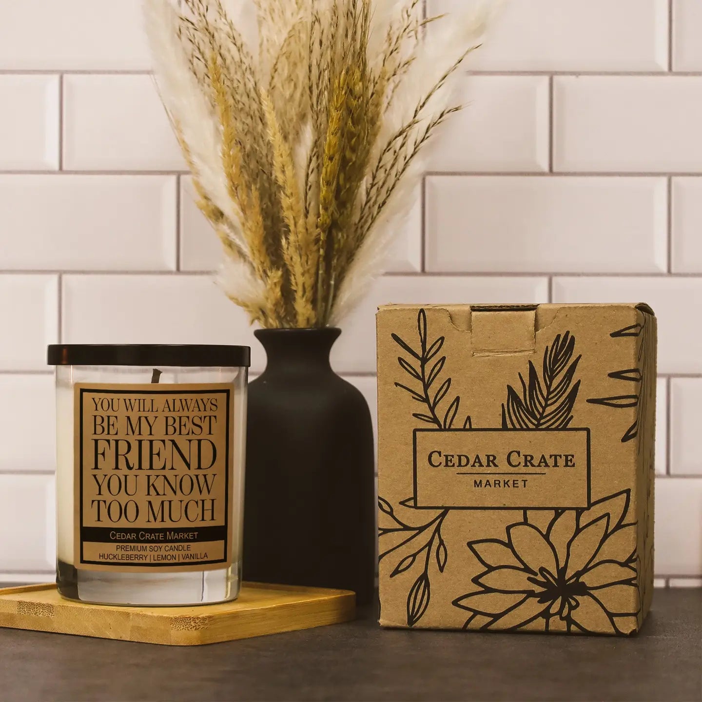 You Will Always Be My Best Friend - Candle