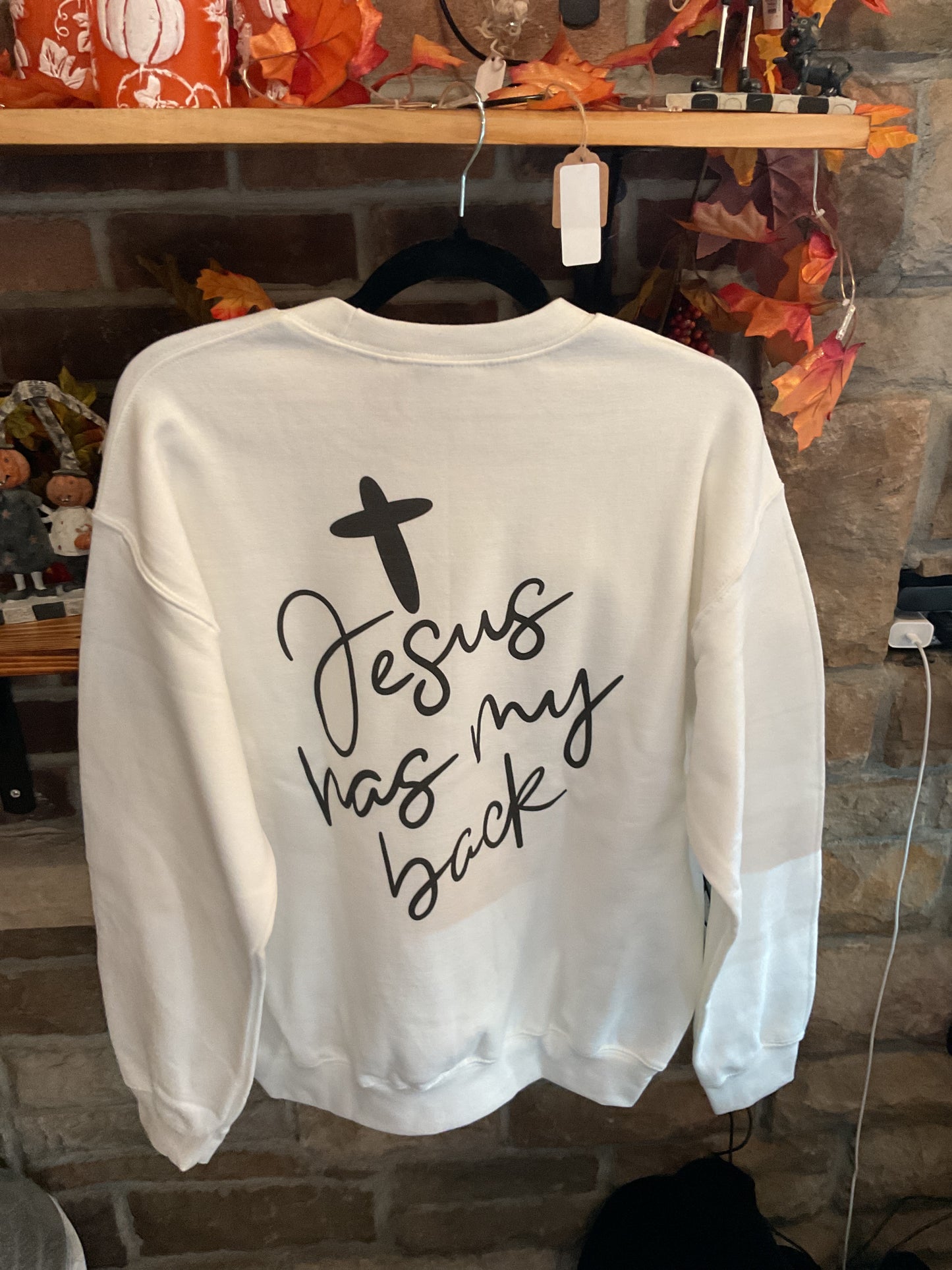 Jesus Has My Back Sweatshirt - XXXL