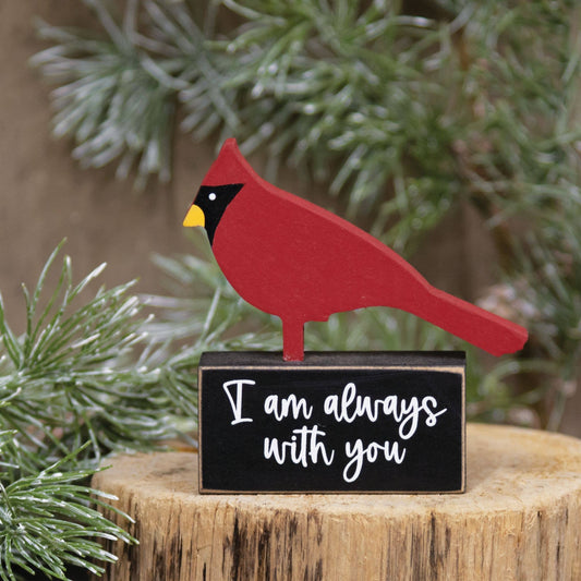 Wooden Cardinal on "I Am Always With You" Base