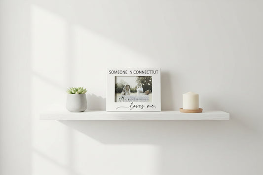 Someone Loves Me Frame - Connecticut