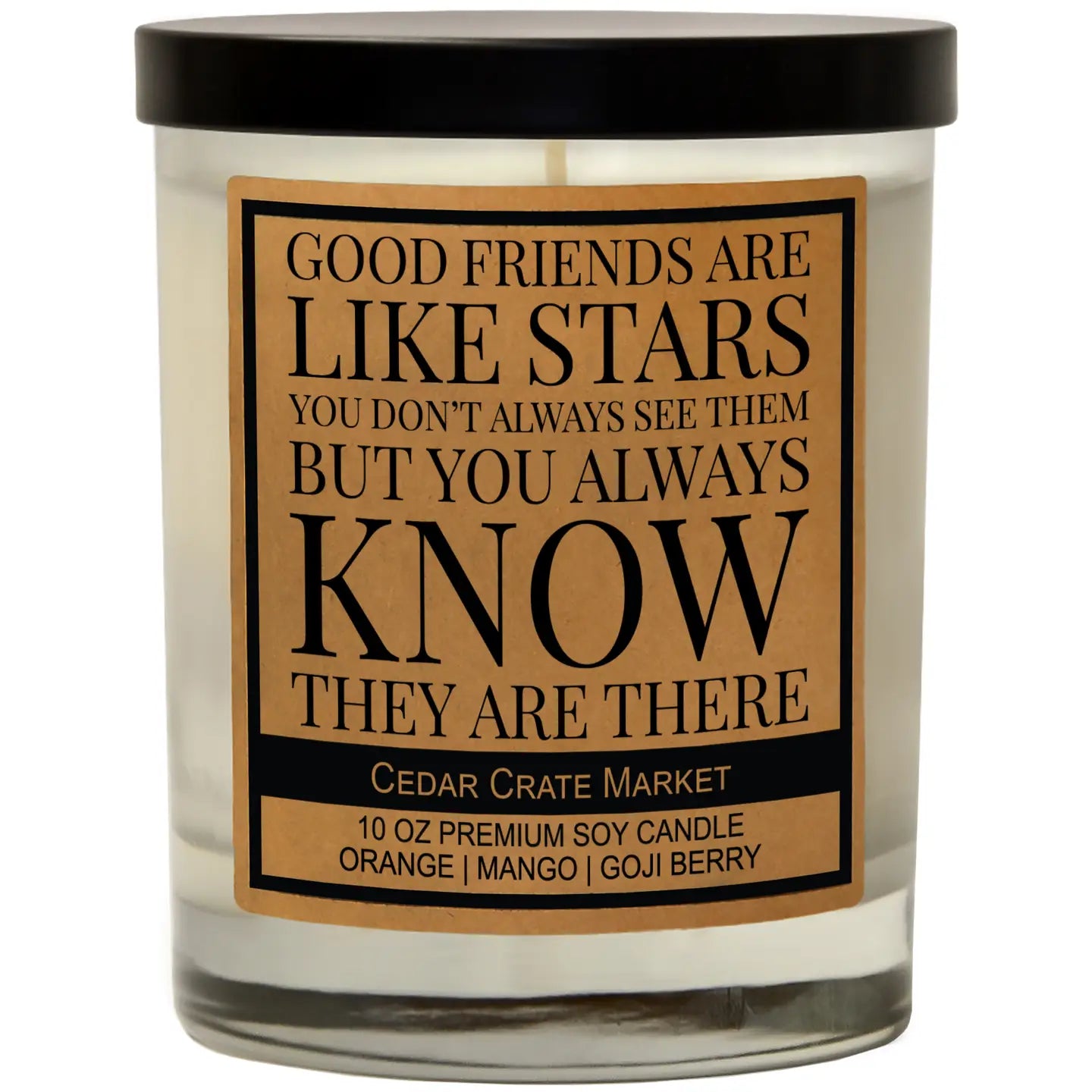 Good Friends Are Like Stars.... Candle