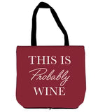 This Is Probably Wine Ceramic Perfect Cup and Compact Tote Giftset, 17oz, Gift Box