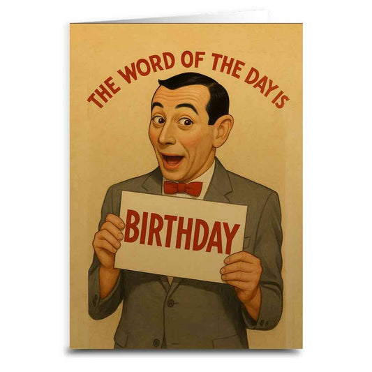 The Word of the Day is Birthday Greeting Card: Card and Envelope Only
