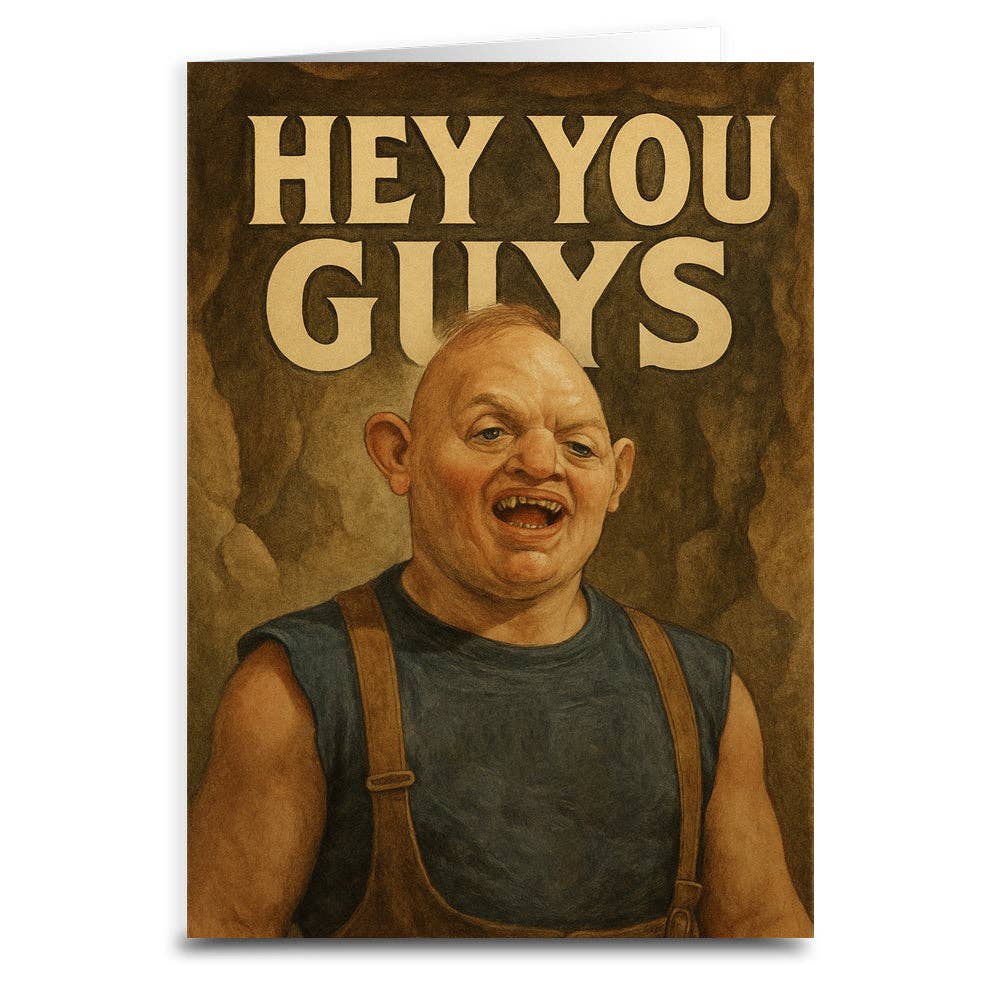 Hey You Guys Greeting Card: Card and Envelope Only