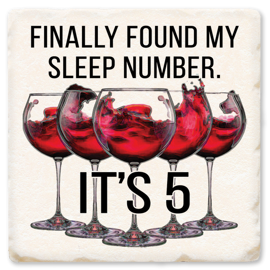 Finally Found My Sleep Number Coaster