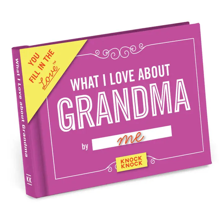 What I Love About Grandma Fill in the Love® Book