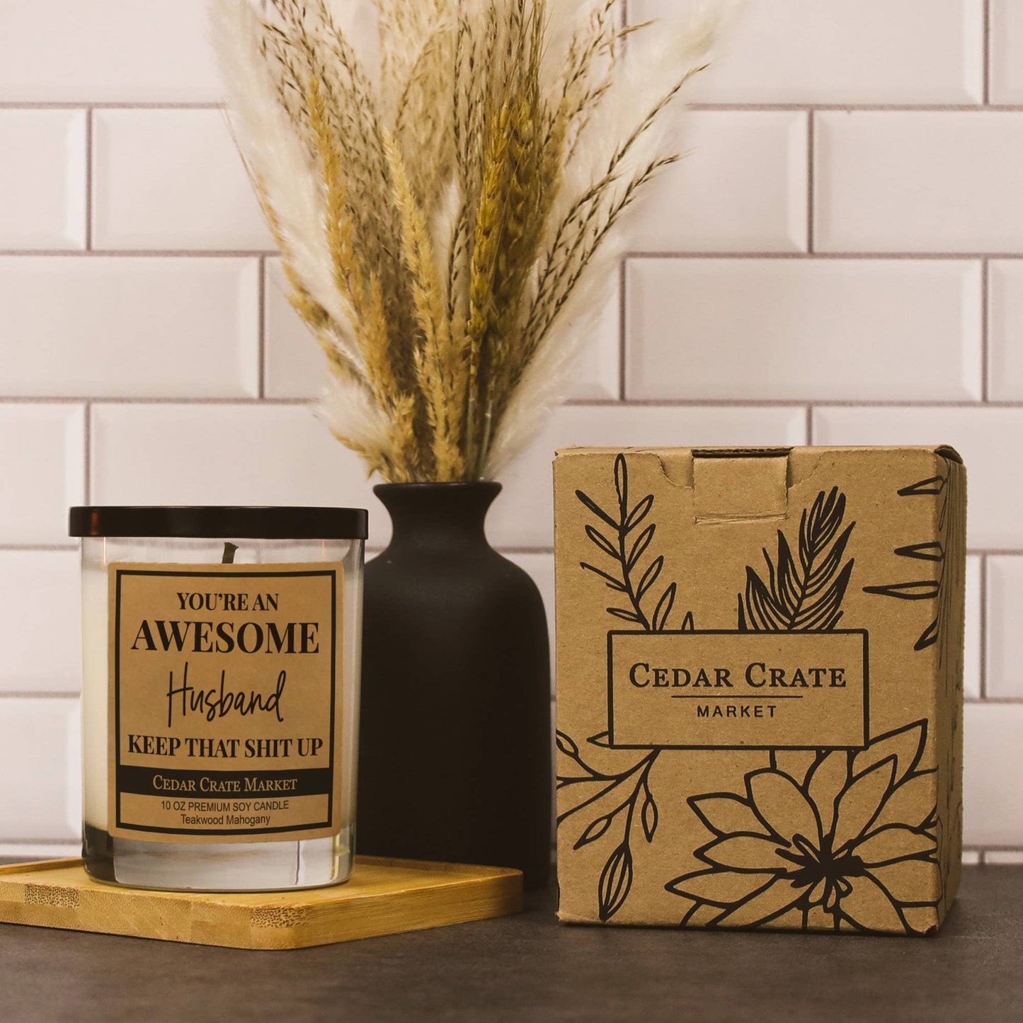 You're An Awesome Husband Keep That Shit Up Men's Candle