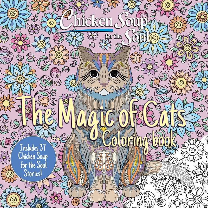Chicken Soup for the Soul: The Magic of Cats Coloring Book by Amy Newmark: Paperback; 80 pages / English