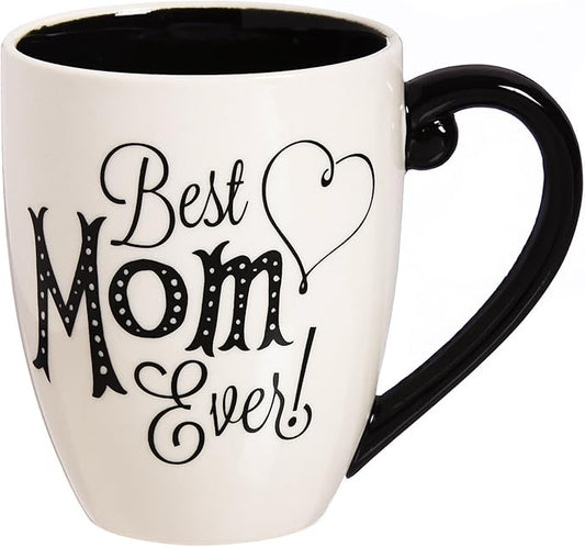 Best Mom Ever Ceramic Coffee Cup