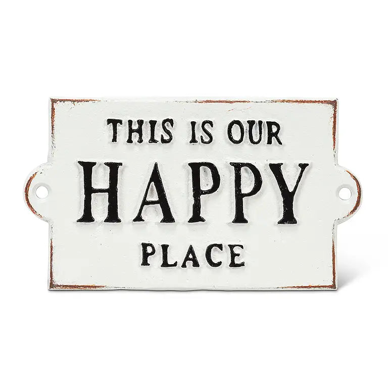 “This is Our Happy Place” Sign