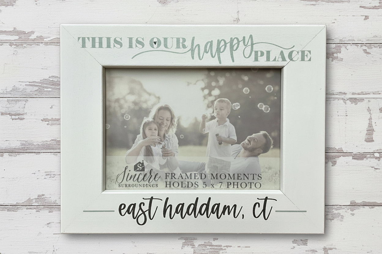 Our Happy Place Frame - East Haddam, CT
