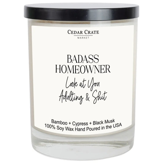 Badass Homeowner Look At You Adulting and Shit Candle