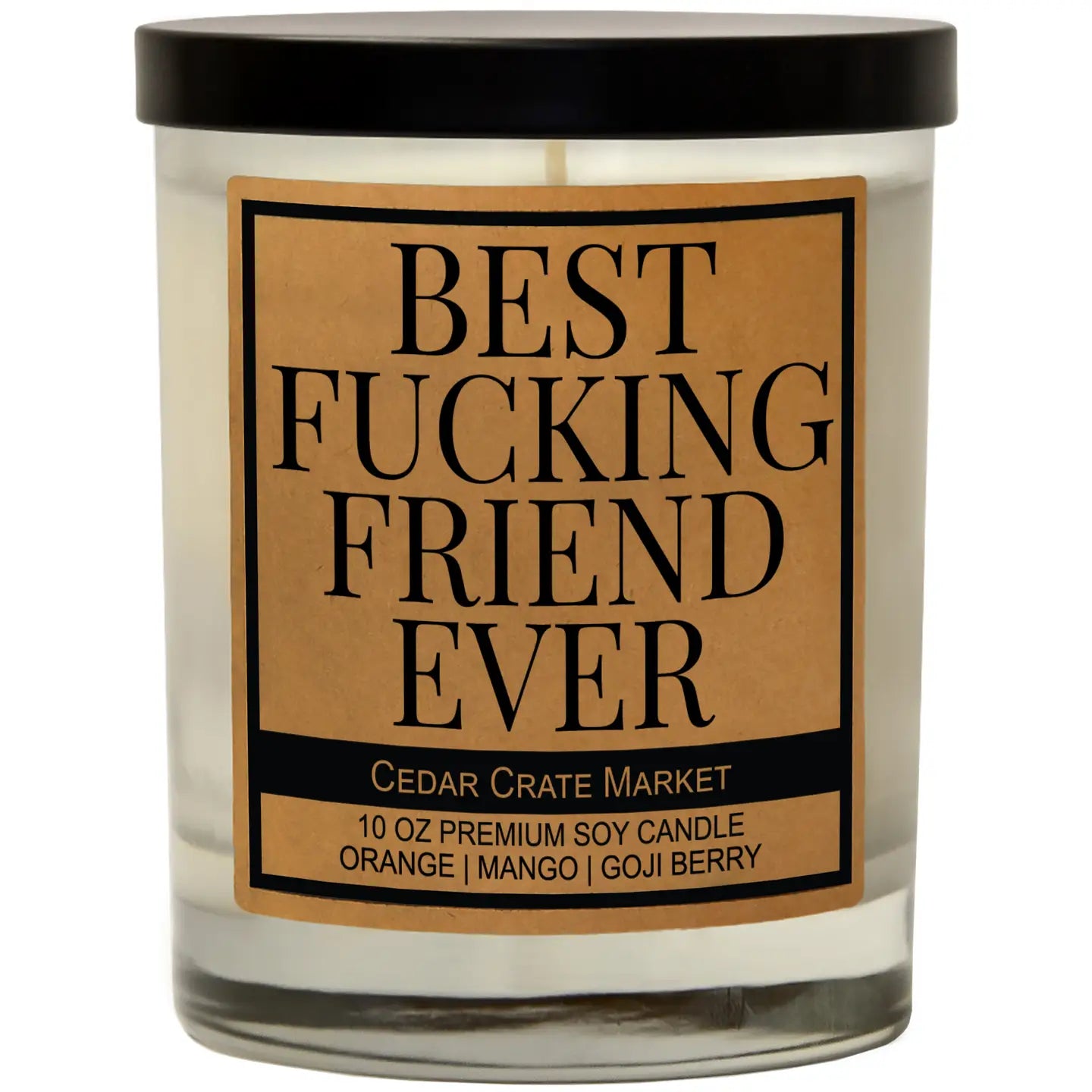 Best Fucking Friend Ever Candle