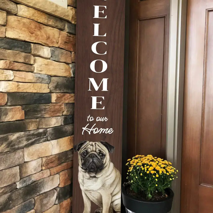 Pug Welcome Sign