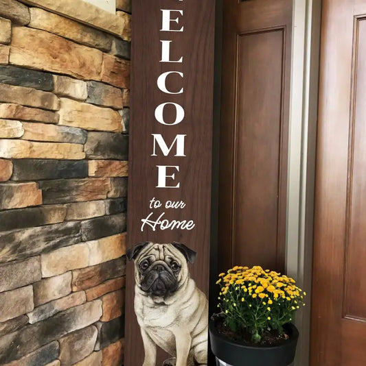 Pug Welcome Sign