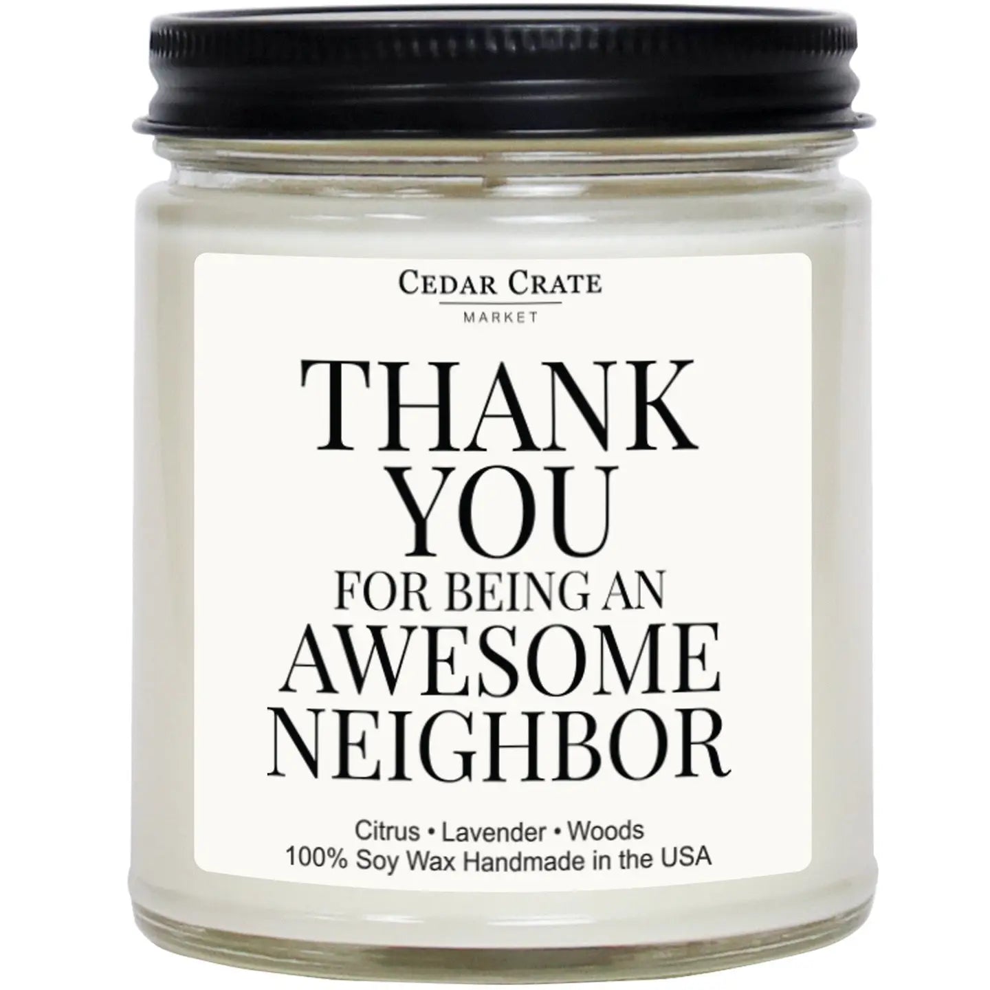 Thank You For Being An Awesome Neighbor - Candle