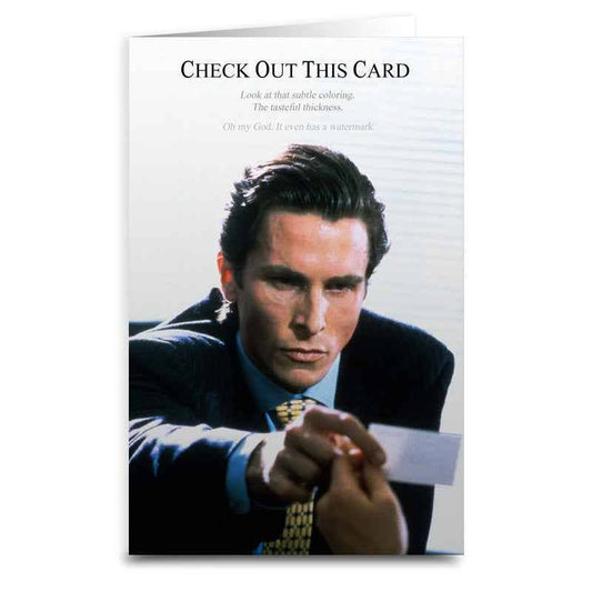 American Psycho Check Out This Greeting Card: Card and Envelope Only