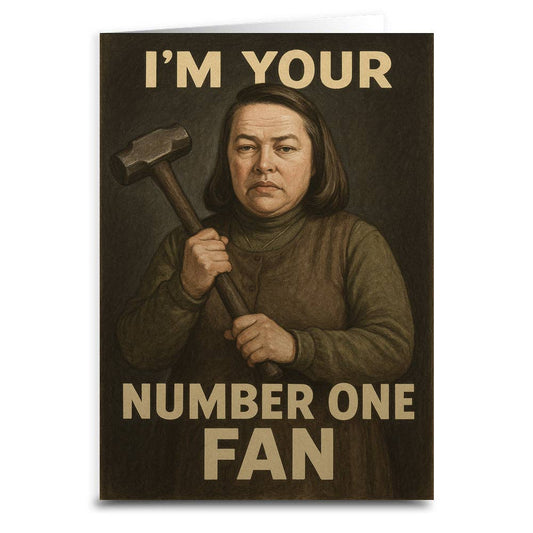 Happy Birthday From Your Number One Fan Greeting Card: Card and Envelope Only